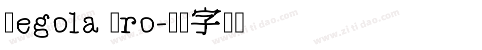 Regola Pro字体转换